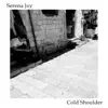 Serena Joy - Cold Shoulder - Single